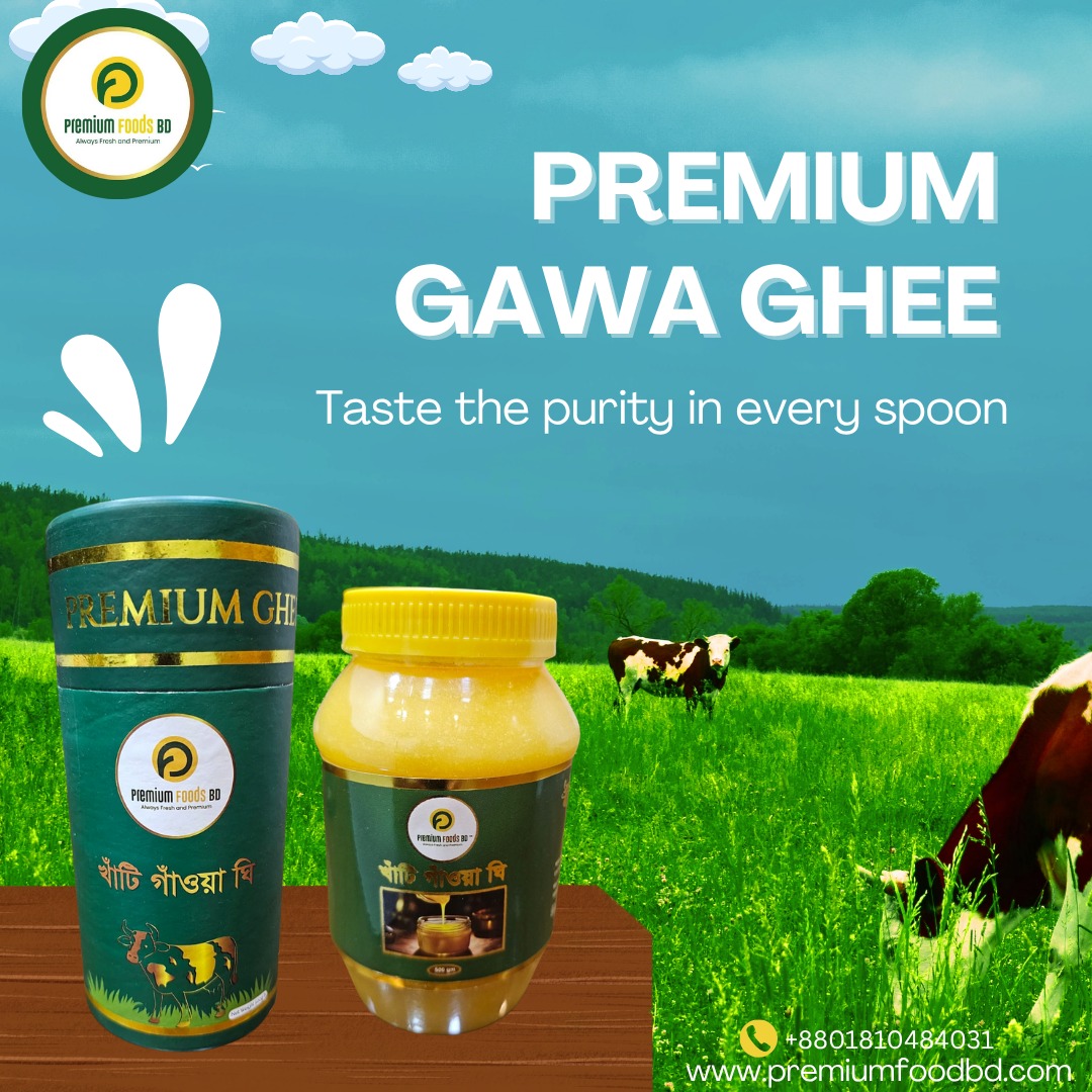 প্রিমিয়াম দেশি গাভীর খাঁটি ঘি – Premium Foods BD
